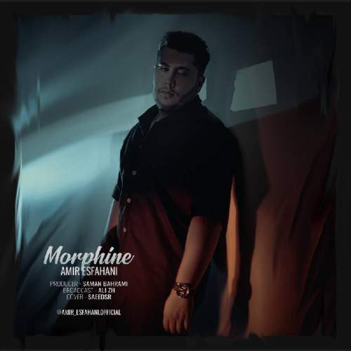 دانلود آهنگ امیر اصفهانی مورفین